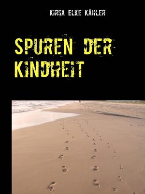 cover image of Spuren der Kindheit